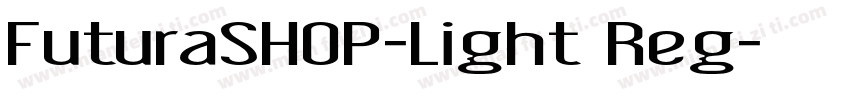 FuturaSHOP-Light Reg字体转换